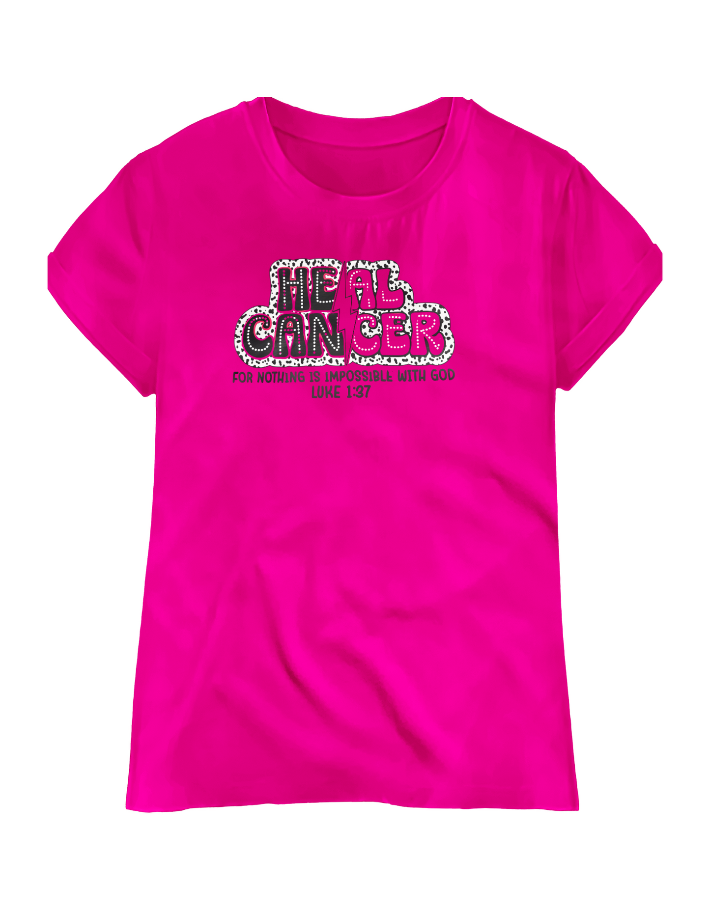 Heal Cancer – Faith Scripture T-Shirt
