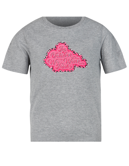 “In October We Wear Pink” Breast Cancer Awareness Tee