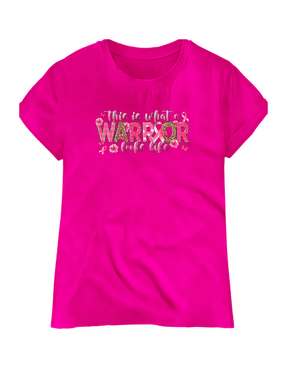 “This Is What a Warrior Looks Like” Breast Cancer Awareness T-Shirt
