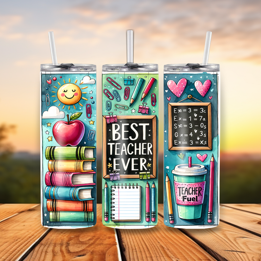 "Best Teacher Ever" Tumbler
