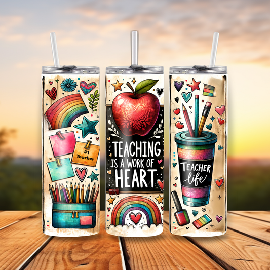 "Teaching is a Work of Heart" Tumbler